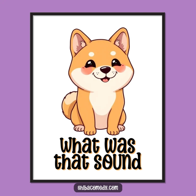 Funny Listening Shiba Inu Poster: Adorable Dog Art, Perfect Funny Gift for Wall Decor