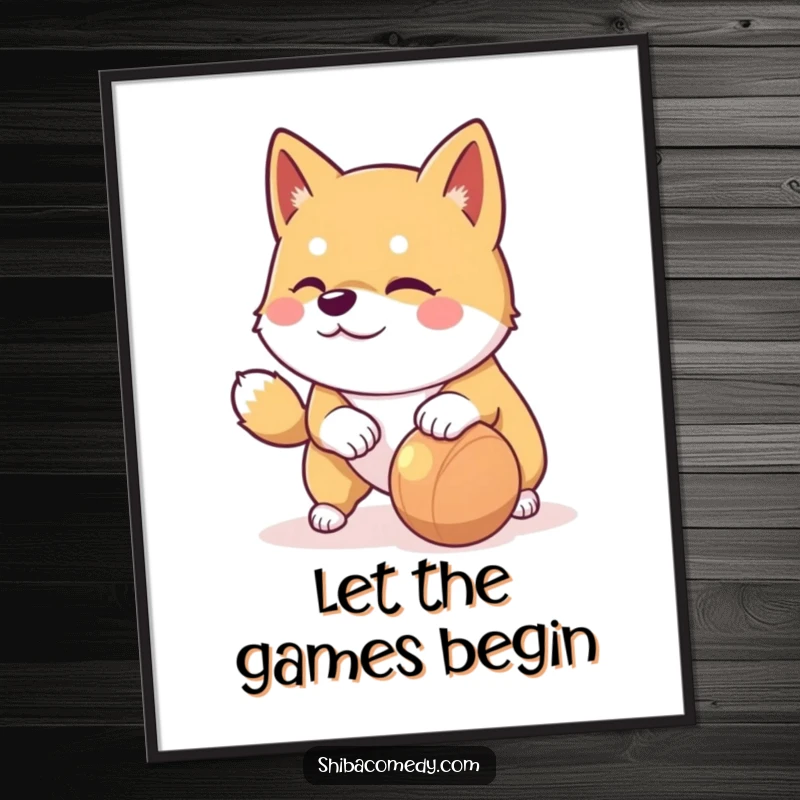 Funny Shiba Inu poster capturing a playful dog with a mischievous glint, ready to nudge a rolling toy.