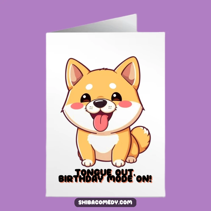 Free Printable Birthday Card: Tongue Out Shiba - Funny Dog Downloadable Gift