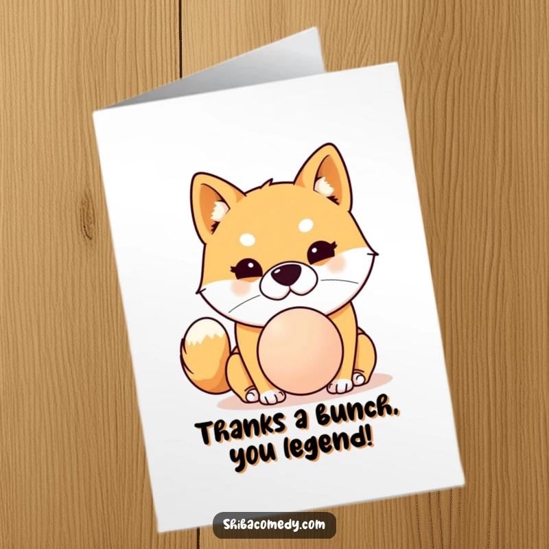 Funny Free Printable Shiba Inu Thank You Card: Determined dog balancing a ball on its nose, bringing thanks.