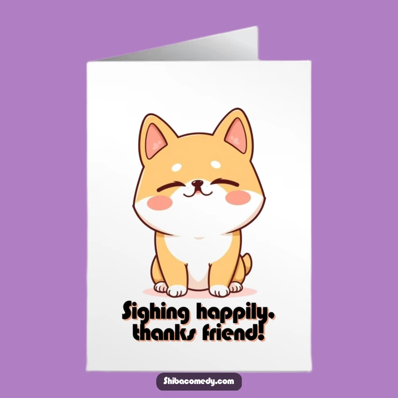 Free Printable Happy Sigh Shiba Inu Thank You Card: Content Dog Downloadable Gift